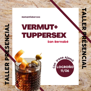 Tuppersex + Vermut| LOGROÑO | 11.06.24